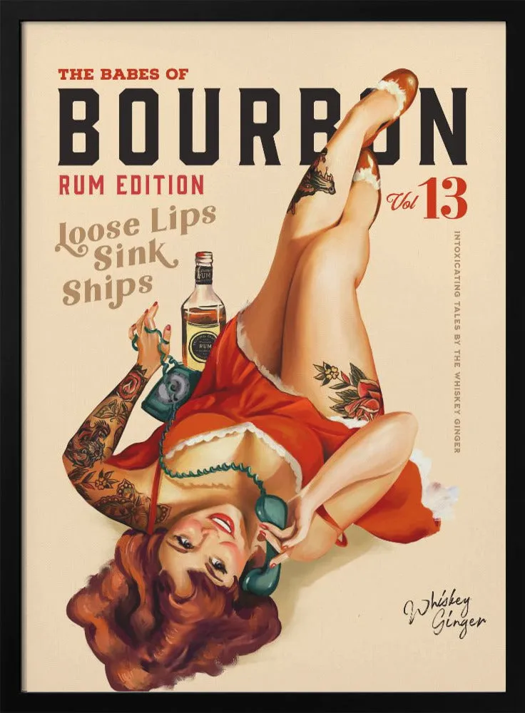 Babes of Bourbon Vol 13 Rum Drinking Pinup Girl Art , By Brett Gramse