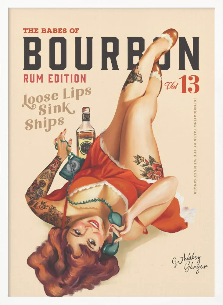 Babes of Bourbon Vol 13 Rum Drinking Pinup Girl Art , By Brett Gramse