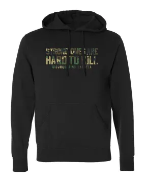 Strong Ones are Hard to Kill - Woodland Camo - Pullover Hoodie